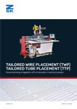 Tailored Wire Placement (TWP) and Tailored Tube Placement (TTP), embroidery technologies
revolutionizing integration of functionality in textile products